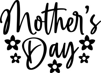 Mother’s Day typography clip art design on plain white transparent isolated background for sign, card, shirt, hoodie, sweatshirt, apparel, tag, mug, icon, poster or badge