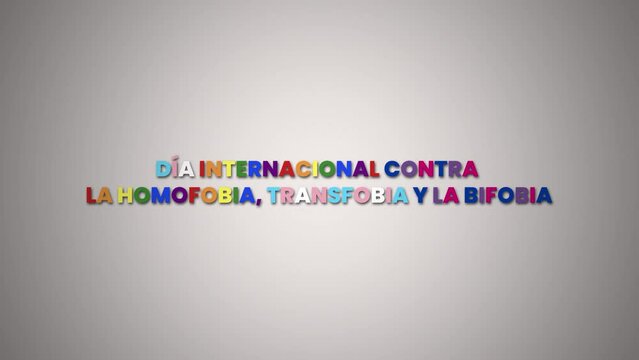 D&iacute;a Internacional contra la Homofobia, la Transfobia y la Bifobia, texto en fondo blanco.