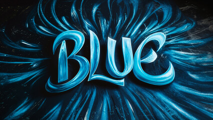 Mesmerizing and vibrant colorful liquid paint splash forming the word 'blue' in a creative and artistic typography concept style.	
