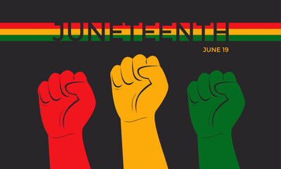 Juneteenth holiday is the day of freedom from slavery. The hand clenched into a fist is raised up. Red and yellow, black and green. Banner with text. Vector stock illustration.