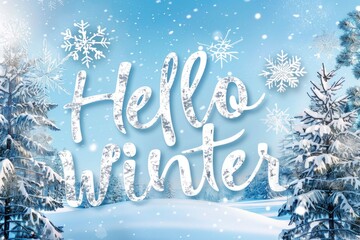 Wintry Charm of "Hello Winter" in Icy Blue Letters Encased in Snowflakes
