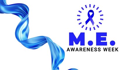 M.E. awareness week. Blue color ribbon wave motion.