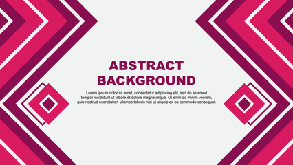 Abstract Pink Background Design Template. Abstract Banner Wallpaper Vector Illustration. Pink Design