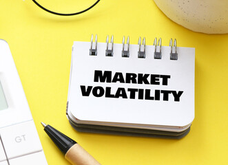 Market volatility symbol. Concept words Market volatility