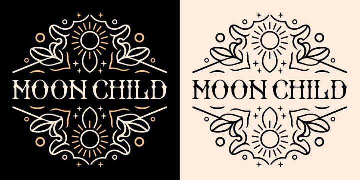 Moon child moonchild lettering round badge retro vintage celestial astrology symbols moon stars art illustration modern witch quotes. Spiritual girls witchy aesthetic text for shirt design and print.