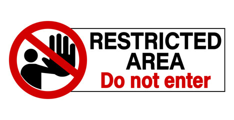 Restricted area, do not enter. Ban sign with stop hand gesture symbol. Horizontal shape. Text on the right.