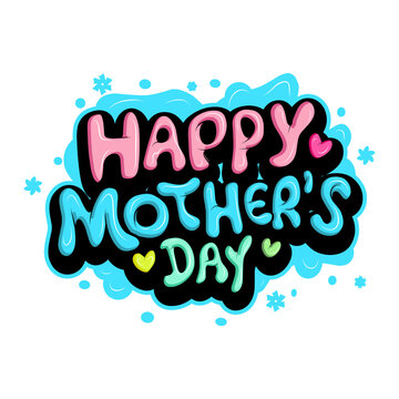 Happy Mothers Day graffiti typography