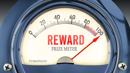 Reward and Prize Meter that is hitting a full scale, showing a very high level of reward, overload of it, too much of it. Maximum value, off the charts.  ,3d illustration