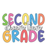 2nd grade school dream team school kid life svg design 