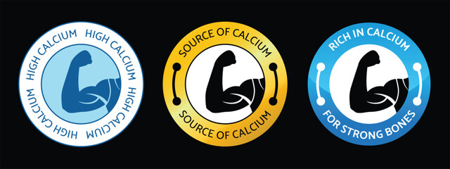 round Icon Set of Rich in Calcium, Source of Calcium, High calcium, Logo, Stamp, Badge, symbol, Picographic sign, sticker label, Strong Bone, Strong Muscle, Flat Vector for packaging.