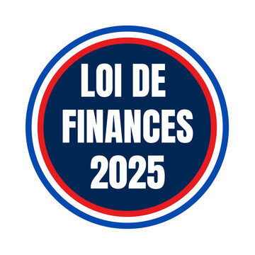 Symbole loi de finances 2025 en France	