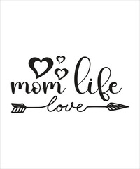 MOM LIFE SVG T SHIRT DESIGN, MOTHERS DAY T SHIRT DESIGN.