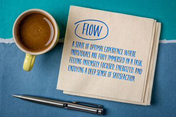 Flow - a state of optimal experience where individuals are fully immersed in a task, feeling intensely focused, energized, and enjoying a deep sense of satisfaction, note on a napkin. - 796818476