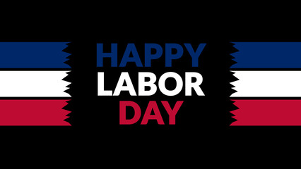 Happy Labor Day Text with side lines Background, Happy Labor Day banner, card, poster, illustration for enjoying and celebrating Labor Day. - Powered by Adobe