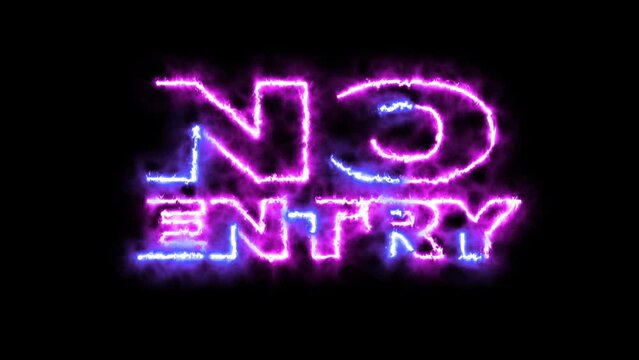 no entry animation  with fire effect , Use on any video. 4K