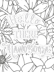 Love Quotes quotes Flower Coloring Page Beautiful black and white illustration for adult coloring book