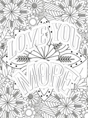 Love Quotes quotes Flower Coloring Page Beautiful black and white illustration for adult coloring book