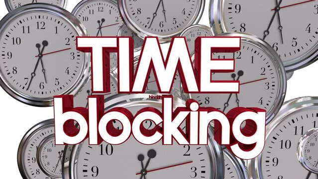 Time Blocking Clocks Reserve Save Schedule Work Downtime Focus Task 3d Animation