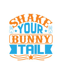 Shake your Bunny tail Easter SVG Bundle, Happy Easter SVG, Easter Bunny SVG, Easter Hunting Squad svg, Easter Shirts, Easter for Kids, Cut File Cricut
