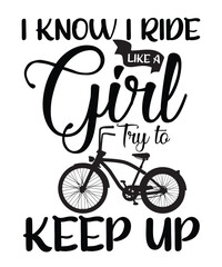 I know i ride like a girl try to keep up