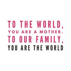 Happy Mother's Day quotes, Happy Mother's day images, Mother's Day quotes.