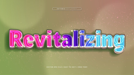 Colorful revitalizing 3d editable text effect - font style