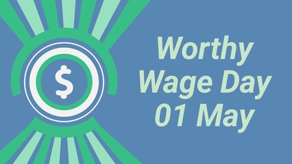 Worthy Wage Day web banner design illustration 