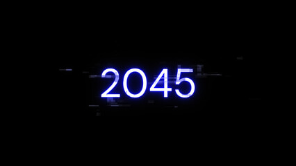 3D rendering 2045 text with screen effects of technological glitches
