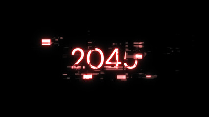 3D rendering 2045 text with screen effects of technological glitches