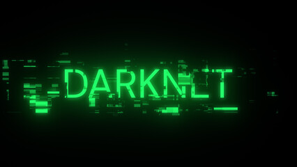 3D rendering darknet text with screen effects of technological glitches
