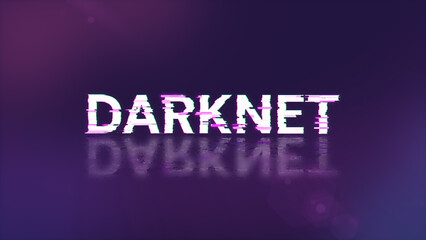 3D rendering darknet text with screen effects of technological glitches