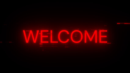 3D rendering welcome text with screen effects of technological glitches
