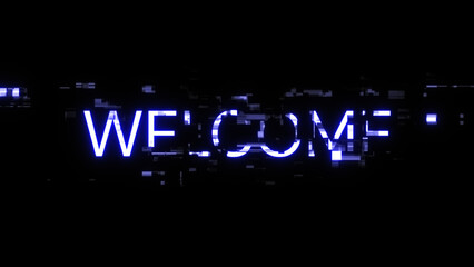 Obraz premium 3D rendering welcome text with screen effects of technological glitches