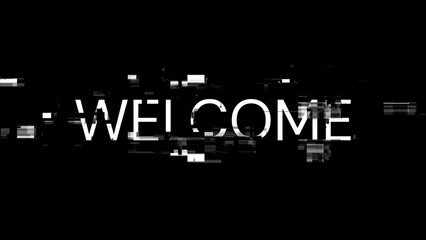 3D rendering welcome text with screen effects of technological glitches