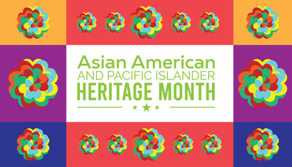 Asian American and Pacific Islander Heritage Month observed every year in May. Template for background, banner, card, poster with text inscription. © Rabin