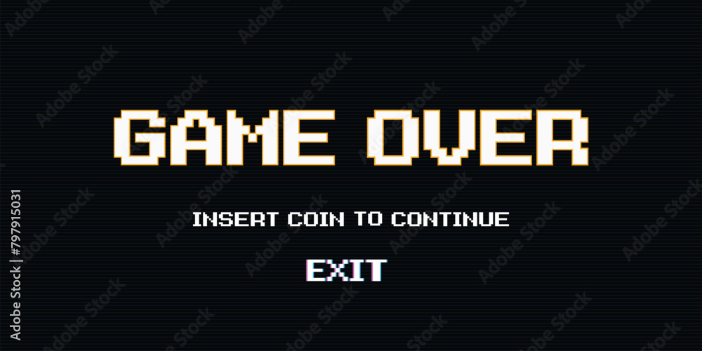 Fototapete game over insert a coin to continue or exiting the game's main menu. modern trendy game background w