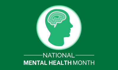 National Mental Health Month health awareness vector illustration. Disease prevention vector template for banner, card, background.