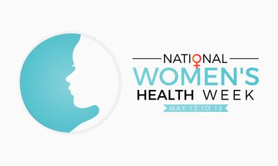 National Women's Health Week health awareness vector illustration. Disease prevention vector template for banner, card, background.