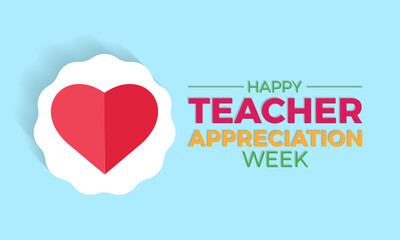 Teacher appreciation week gratitude vector illustration. Education vector template for banner, card, background.