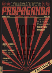 Propaganda Magazine Cover Template. Classic Old Political Propaganda Journals Frames Vector Stylization for Posters, Illustrations, Banners. Screaming Headlines, Titles, Black Red White Background