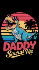Fathers Day 2024 Vector illustration typography, Daddy Saurus © NHL Studio