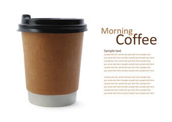 Aromatic coffee in paper cup and text sample on white background