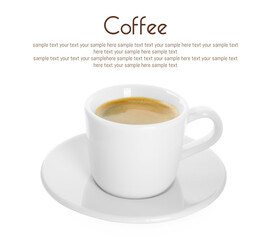 Aromatic coffee in cup and text sample on white background