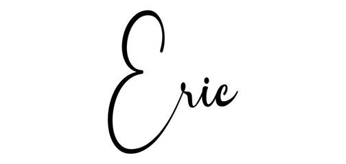 Eric - black color - name written - ideal for websites, presentations, greetings, banners, cards, t-shirt, sweatshirt, prints, cricut, silhouette, sublimation, tag - obrazy, fototapety, plakaty