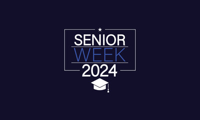 Sleek and Trendy Senior Week 2024 Text Illustration