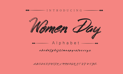 Women Day Signature Font Calligraphy Logotype Script Brush Font Type Font lettering handwritten