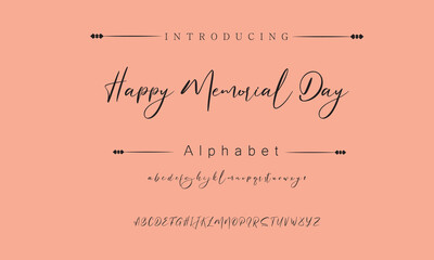 Happy Memorial Day Signature Font Calligraphy Logotype Script Brush Font Type Font lettering handwritten