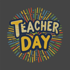 Teacher Day t shirt design