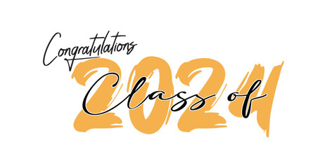 Class of 2024, word lettering script banner Congrats Graduation