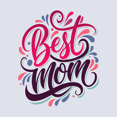 Best mom typography vector design